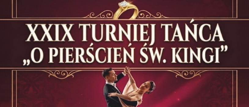 XIX Turnieju Tańca O pierścień św. Kingi Bochnia 18.10.2026